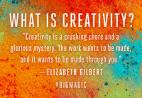Elizabeth Gilbert Creativity